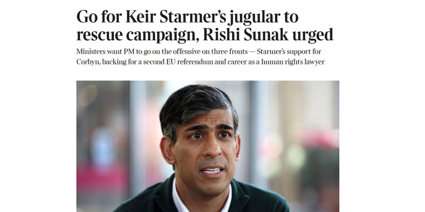 A screen grab of a news paper report with a headline and picture. The headline reads: 'Go for Keir Starmer’s jugular to rescue campaign, Rishi Sunak urged'.